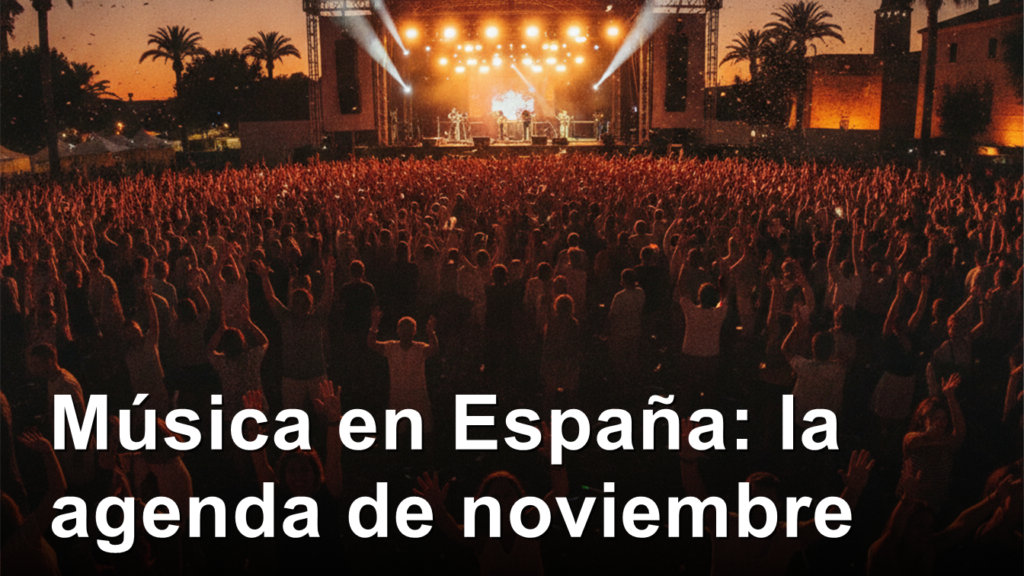noticias musica espana 26 octubre 2026 imagen 1